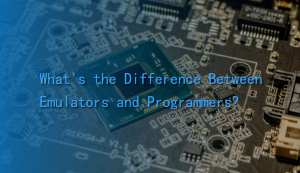 What's the Difference Between Emulators and Programmers?