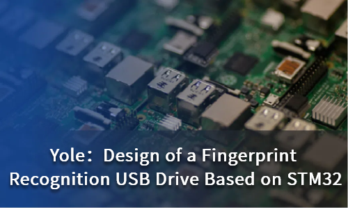 Design of a Fingerprint Recognition USB Drive Based on STM32
