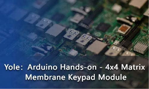 Arduino Hands-on - 4x4 Matrix Membrane Keypad Module