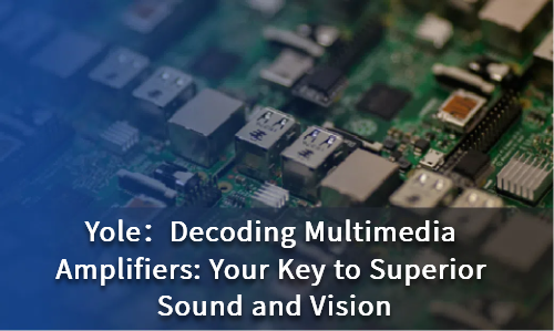 Decoding Multimedia Amplifiers: Your Key to Superior Sound and Vision