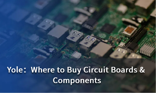 Where to Buy Circuit Boards & Components