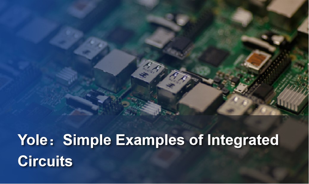 Simple Examples of Integrated Circuits