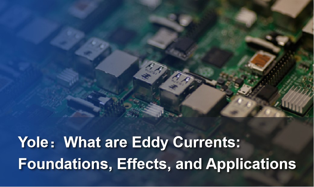 What are Eddy Currents: Foundations, Effects, and Applications